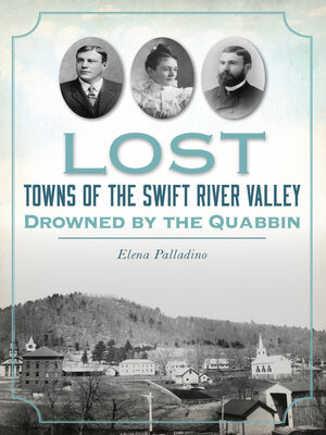 cover image of Lost Towns of the Swift River Valley